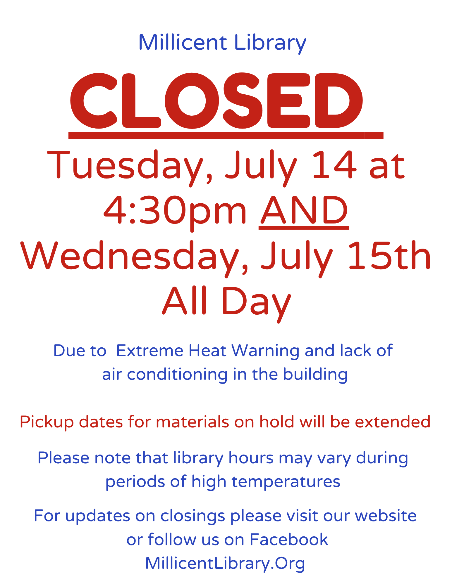 Closed due to Heat