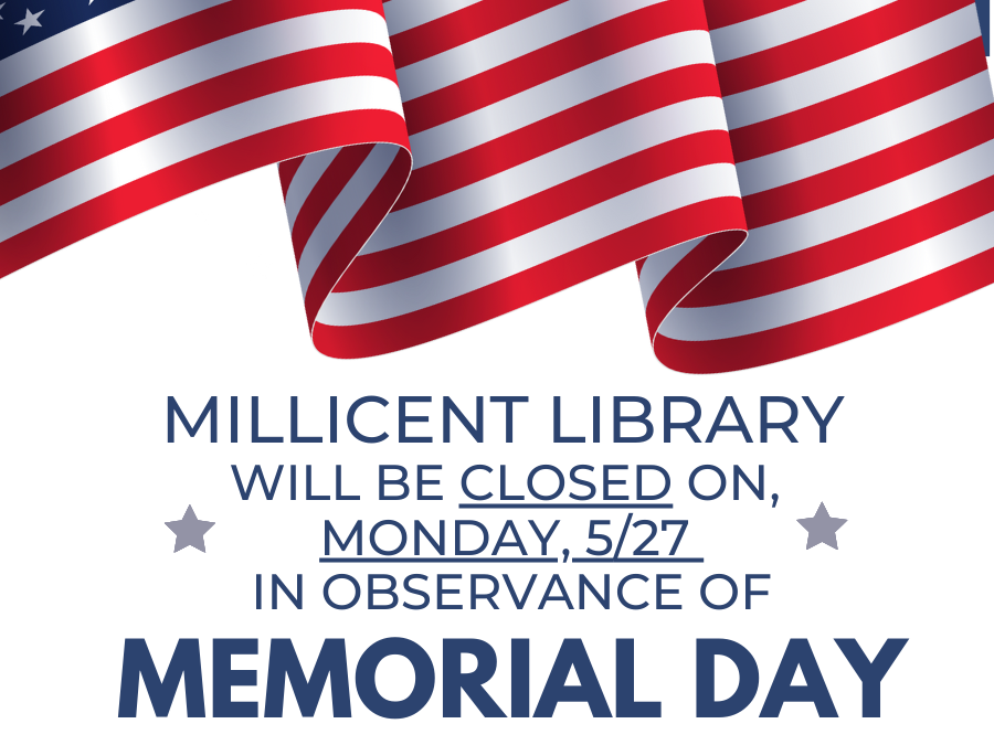 Graphic of American Flag stating the library will closed on Memorial Day